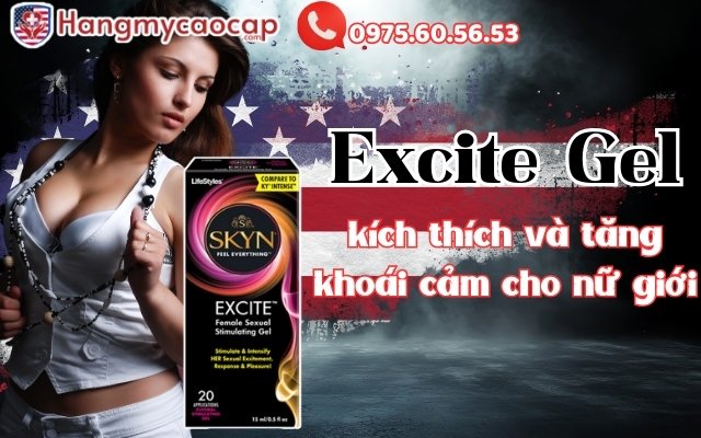 Excite Gel