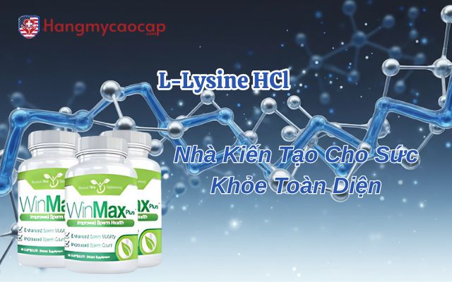 L-Lysine là gì và tại sao nó lại thiết yếu?