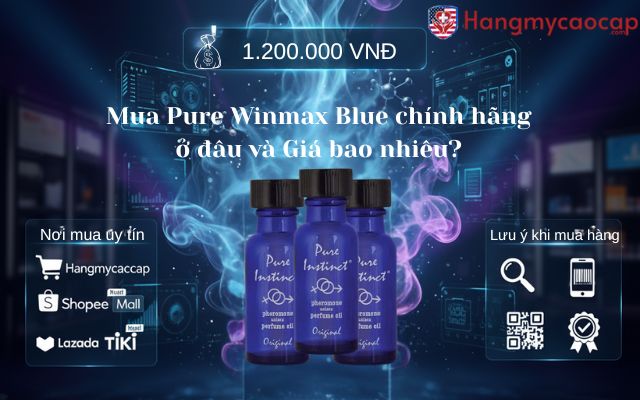 Mua Pure Winmax Blue Chính hãng ở đâu và Giá bao nhiêu?