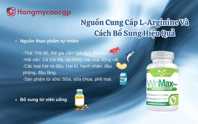 Nguồn Cung Cấp L-Arginine Và Cách Bổ Sung Hiệu Quả