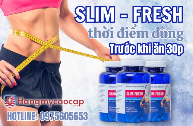 thời điểm uống slim fresh giúp tối ưu hiệu quả