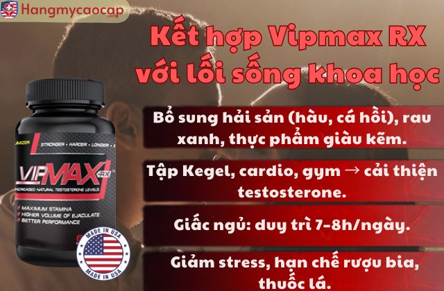 Kết hợp Vipmax RX với lối sống khoa học 
