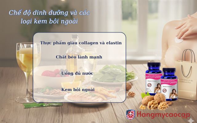 Chế độ dinh dưỡng và các loại kem bôi ngoài