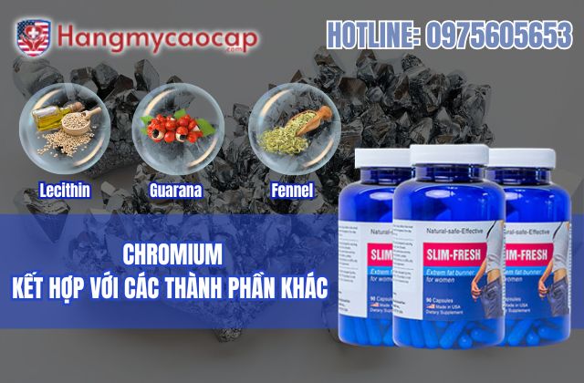 chromium kết hợp với các thành phần khác