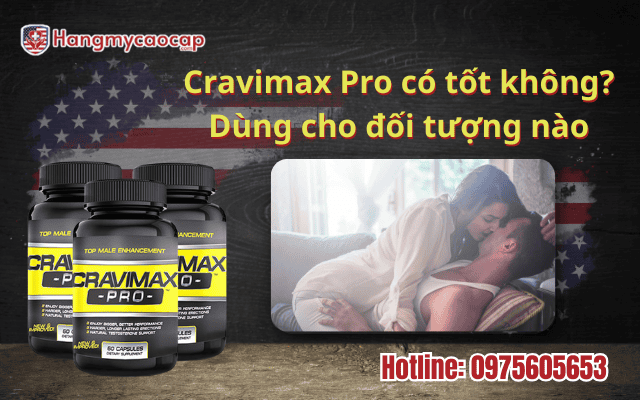 cravimax-pro-co-tot-khong-dung-cho-doi-tuong-nao