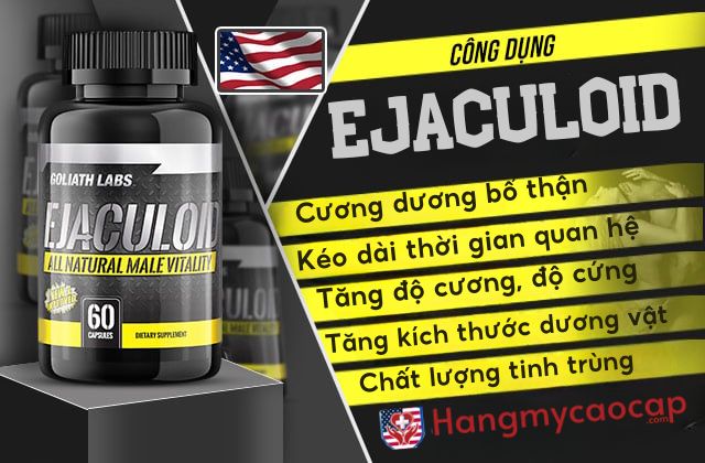 Công dụng của Ejaculoid