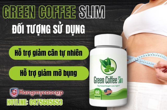 đối tượng sử dụng green coffee slim