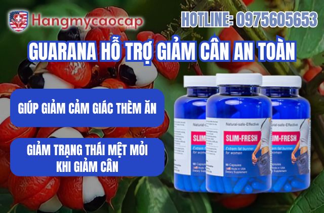 guarana có hỗ trợ giảm cân không mệt mỏi