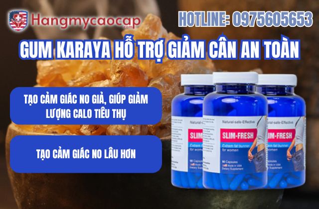 gum karaya có hỗ trợ kiểm soát cân nặng an toàn