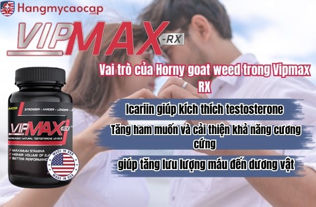 Vai trò của Horny goat weed trong Vipmax RX