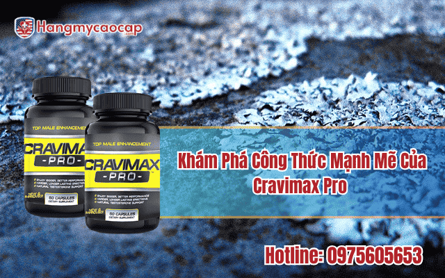 kham-pha-cong-thuc-manh-me-cua-cravimax-pro