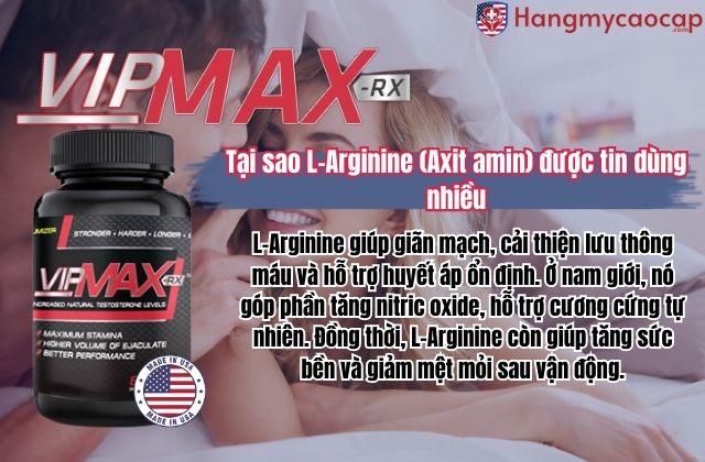 Tại sao L-Arginine (Axit amin) được tin dùng nhiều