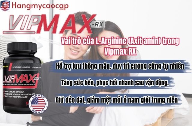 Vai trò của L-Arginine (Axit amin) trong Vipmax RX