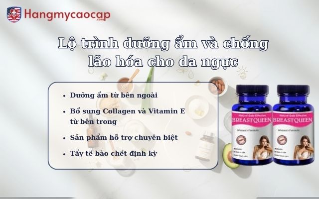 Lộ trình dưỡng ẩm và chống lão hóa cho da ngực
