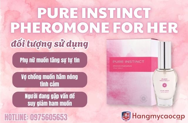 đối tượng sử dụng pure instinct pheromone for her 