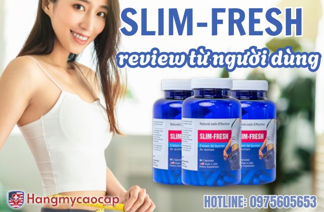 review từ người dùng slim fresh