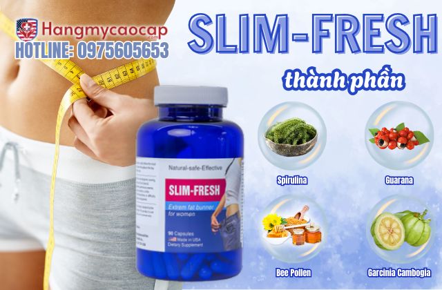 tổng quan các thành phần slim fresh