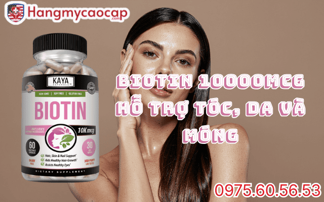 Viên uống Biotin là gì?