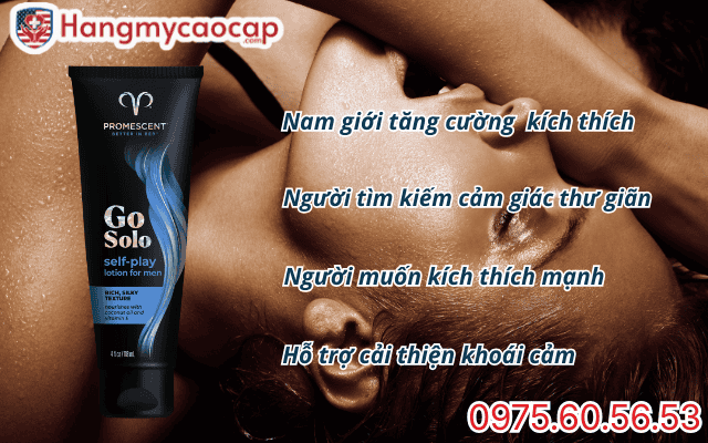 Đối tượng sử dụng  gel kích thích nam Go Solo Self-Play