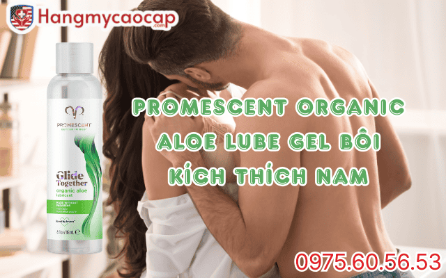 Sản phẩm Promescent organic aloe lube là gì?