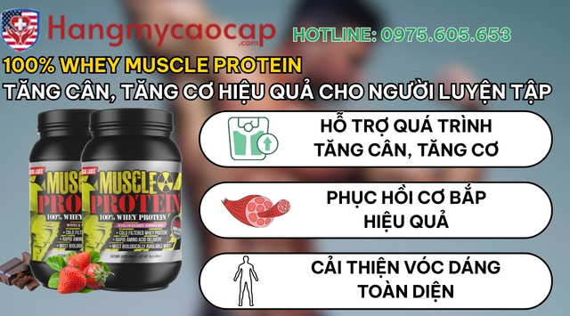 Công dụng của 100% Whey Muscle Protein