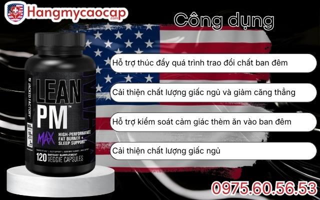 Công dụng của Lean PM MAX Night Time Fat Burner & Sleep Aid đối với cơ thể