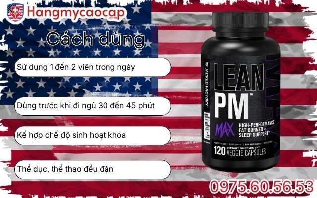 Cách dùng Lean PM MAX Night Time Fat Burner & Sleep Aid