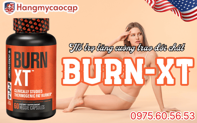 Viên uống Burn-XT là gì?