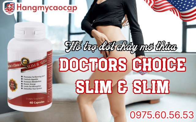 Doctor’s Choice SLIM & SLIM là gì?
