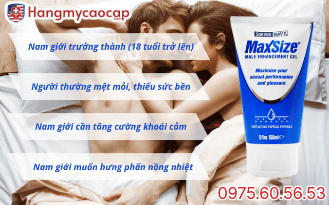 Đối tượng sử dụng Swiss Navy Max Size Cream