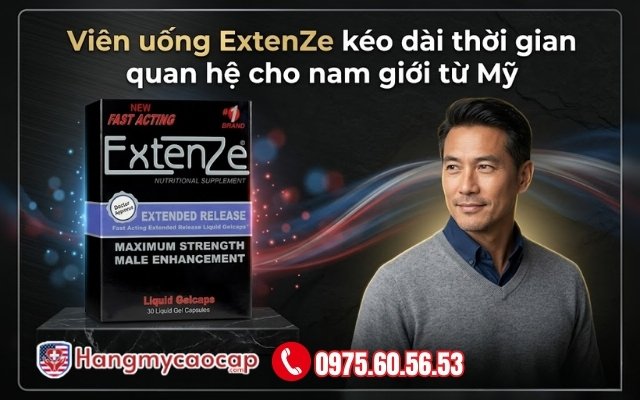 Viên uống ExtenZe là gì? Nguồn gốc của sản phẩm
