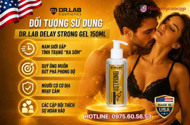 Đối tượng sử dụng Dr.Lab Delay Strong Gel 150ml