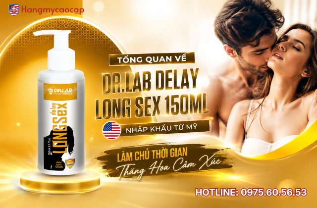 Tổng quan về Dr.Lab Delay Long Sex 150ml nhập khẩu từ Mỹ