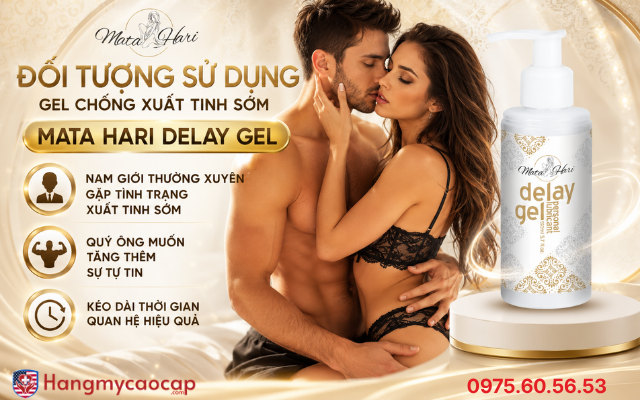 Đối Tượng Sử Dụng Gel Chống Xuất Tinh Sớm Mata Hari Delay Gel