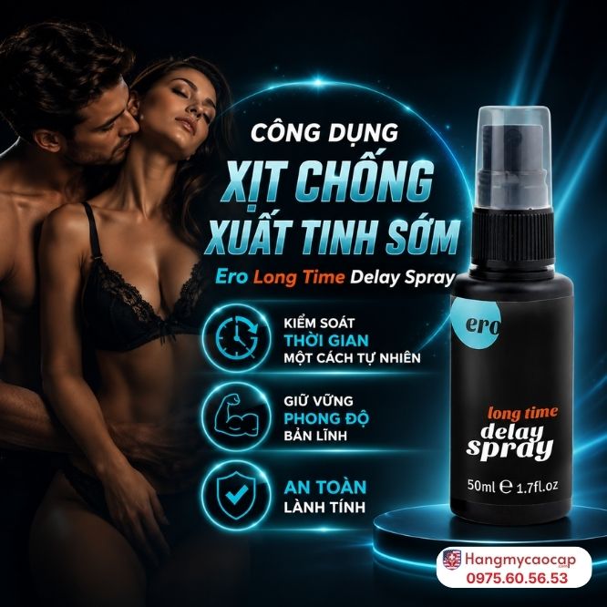 4 Công Dụng Vượt Trội Của Xịt Kéo Dài Thời Gian Long Time Delay Spray