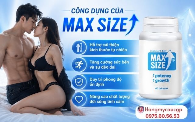 Công dụng tăng kích thước dương vật của MAX SIZE