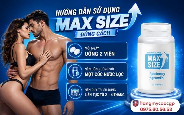 Hướng dẫn sử dụng MAX SIZE đúng cách