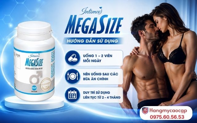 Hướng dẫn sử dụng viên uống tăng kích thước dương vật Megasize 