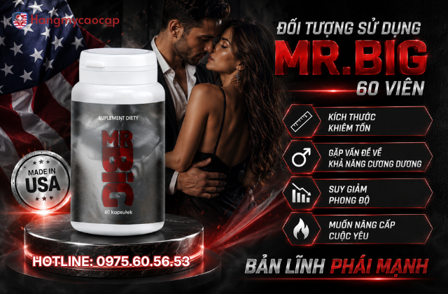 Đối tượng sử dụng MR.BIG 60 viên