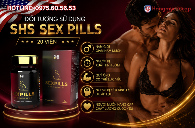 Đối tượng sử dụng SHS Sex Pills 20 viên