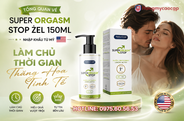 Tổng quan về Super Orgasm Stop żel 150ml nhập khẩu từ Mỹ