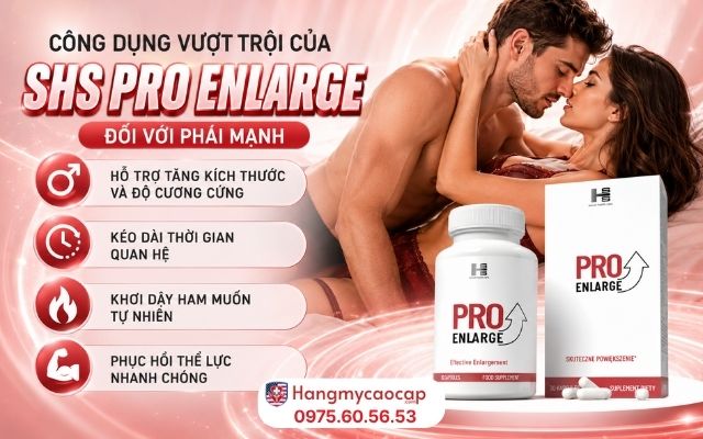 Công Dụng Vượt Trội Của SHS Pro Enlarge Đối Với Phái Mạnh