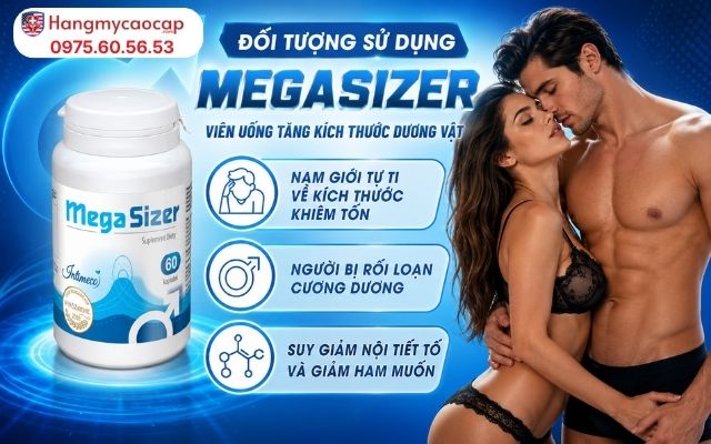 Đối Tượng Sử Dụng Viên Uống Tăng Kích Thước Dương Vật MegaSizer