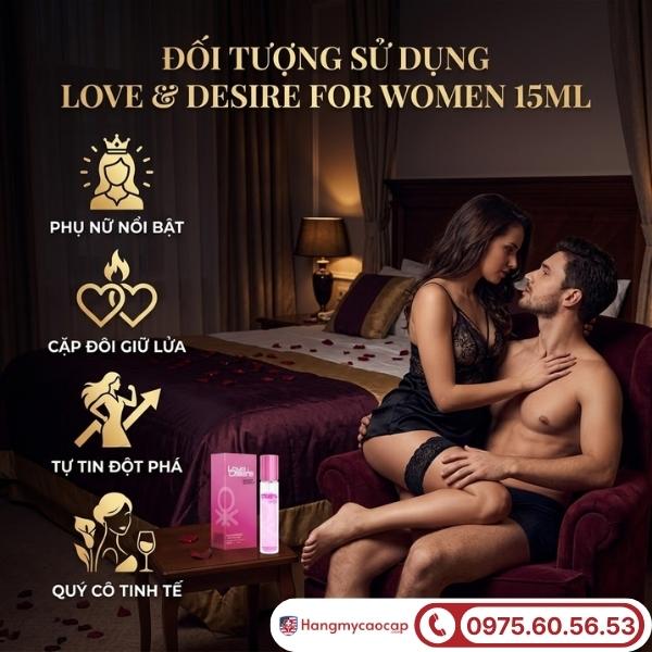 Đối tượng sử dụng và cách bảo quản Love & Desire For Women 15ml