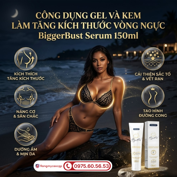 Công dụng của BiggerBust Serum 150ml