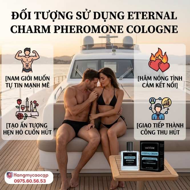 Đối Tượng Sử Dụng Lý Tưởng Của Eternal Charm Pheromone Cologne