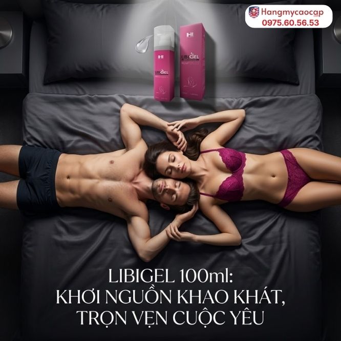 Gel kích thích giác quan và cực khoái cho nữ LibiGel 100ml Là Gì?