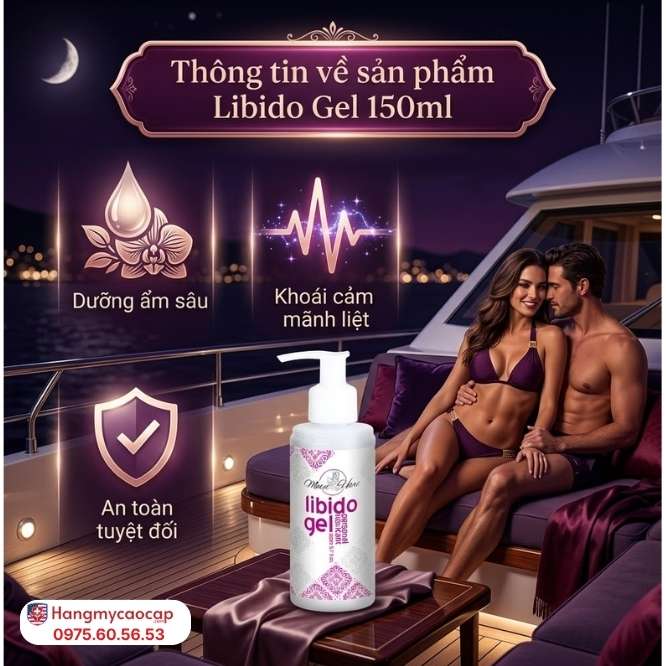 Thông Tin Về Gel Cực Khoái Nữ Libido Gel 150ml