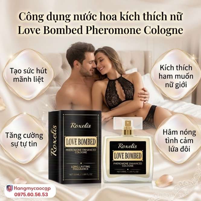 Công Dụng Vượt Trội Của Love Bombed Pheromone Cologne
