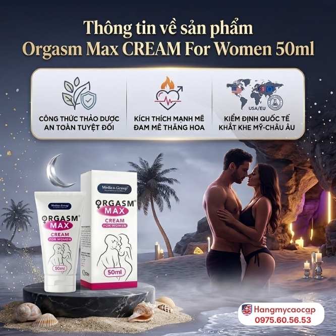 Thông Tin Về Sản Phẩm Orgasm Max CREAM For Women 50ml